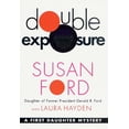 thumbnail image 1 of Pre-Owned Double Exposure (First Daughter Mysteries, Book 1) (Hardcover) 0312284713 9780312284718, 1 of 1