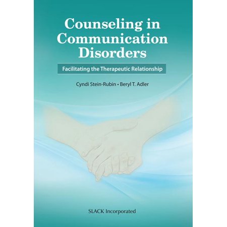 UPC: 9781630912710 | Counseling in Communication Disorders : Facilitating the Therapeutic Relationship (Paperback)