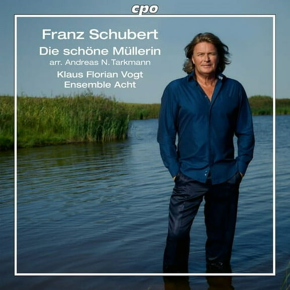 Franz Schubert - Schubert: The Fair Maid of the Mill (arr. Andreas N. Tarkmann) - Music & Performance - CD