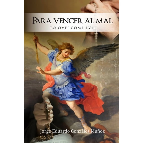 Para vencer al mal, (Paperback)