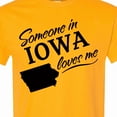 thumbnail image 4 of Inktastic Someone in Iowa Loves Me T-Shirt, 4 of 5