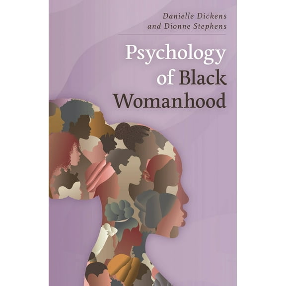 Psychology of Black Womanhood, (Hardcover)