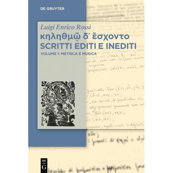 κηληθμῷ δ᾽ ἔσχοντο Scritti editi e in, (Hardcover)