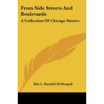 thumbnail image 1 of From Side Streets and Boulevards: une Collection d'Histoires de Chicago, 1 of 1