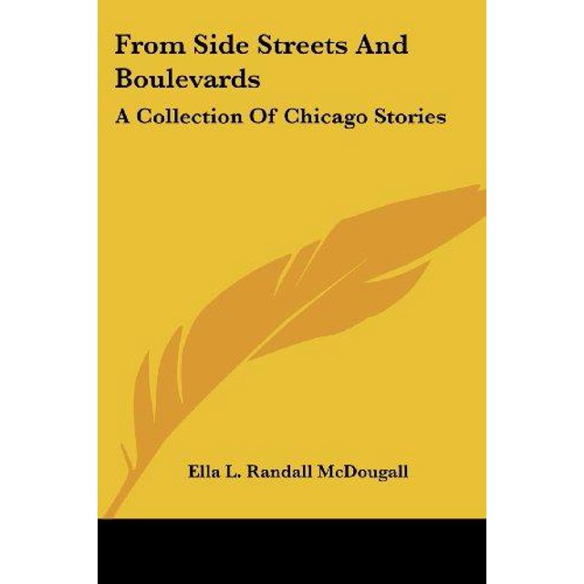 From Side Streets and Boulevards: une Collection d'Histoires de Chicago