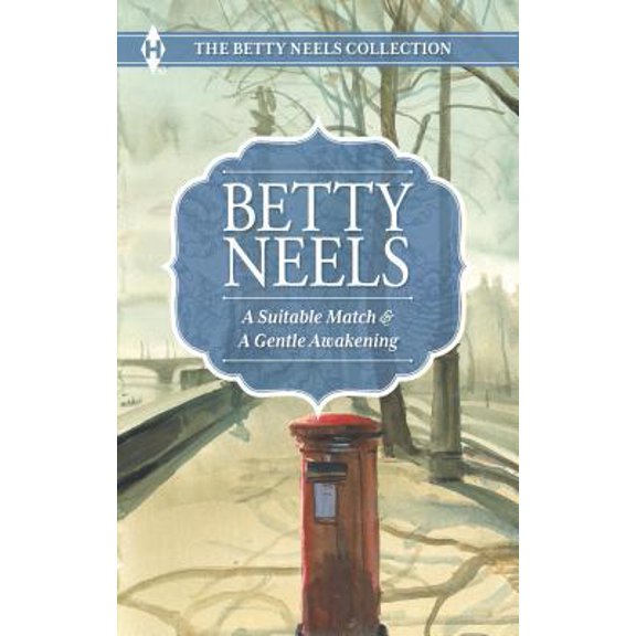 Pre-Owned A Suitable Match and A Gentle Awakening: An Anthology (The Betty Neels Collection) (Unknown) 0373606583 9780373606580