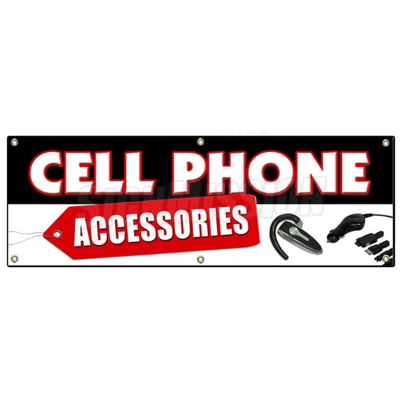SignMission B-72 Cell Phones Accessories 72 in. Cell Phones Accessories Banner Sign - Mobile Wireless Chargers Cases Batteries