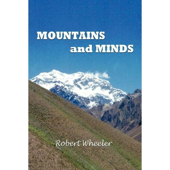 Mountains and Minds (Paperback)