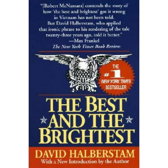 Pre-Owned The Best and the Brightest (Paperback 9780449908709) by David Halberstam
