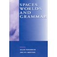 thumbnail image 1 of Spaces, Worlds, and Grammar (Cognitive Theory of Language and Culture Series), 1 of 1
