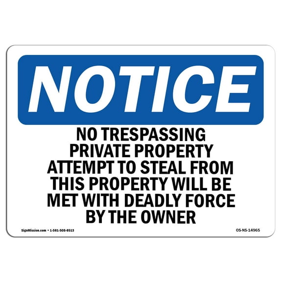 OSHA Notice Signs - No Trespassing Private Property Attempts | Decal | Protect Your Business, Work Site, Warehouse |  Made in the USA