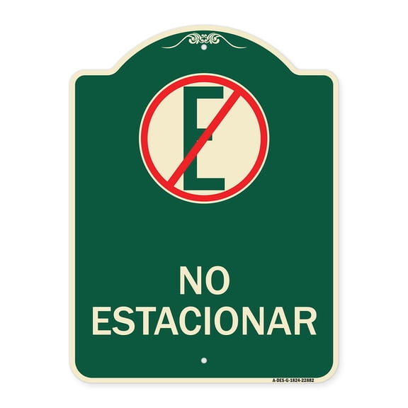 SignMission Designer Series Sign - Spanish Parking Sign No Estacionar (No Parking) (With Graphic) | Green & Tan 18" x 24" Heavy-Gauge Aluminum Architectural Sign | Made in the USA