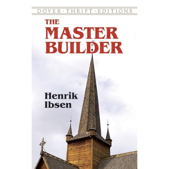 Pre-Owned The Master Builder (Dover Thrift Editions), 9780486419282, 0486419282, Paperback,