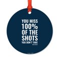 thumbnail image 1 of Motivational Metal Christmas Ornament, You Miss 100% of the Shots You Don't Take, Includes Ribbon and Gift Bag, 1 of 2