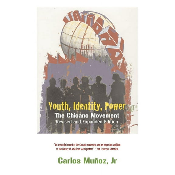 Youth, Identity, Power: The Chicano Movement, (Paperback)