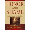 thumbnail image 1 of Pre-Owned Honor and Shame in the Gospel of Matthew (Paperback) 0664256430 9780664256432, 1 of 1