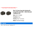 thumbnail image 2 of Rear To Frame Sway Bar Bushing Kit - Compatible with 2002 - 2006 Chevy Trailblazer EXT 2003 2004 2005, 2 of 2