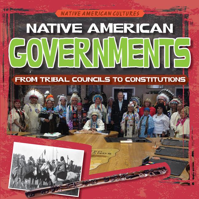 Native American Tribal Constitutions: Governance Documents and Sovereignty Foundations