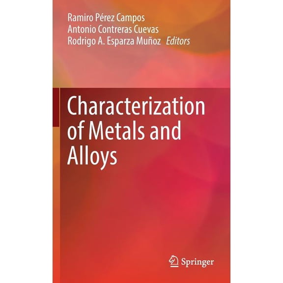 Characterization of Metals and Alloys