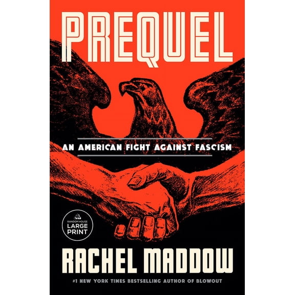 Prequel: An American Fight Against Fascism, (Paperback)