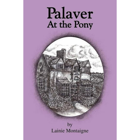 Palaver At The Pony