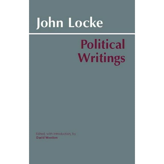 Hackett Classics: Locke: Political Writings (Paperback)