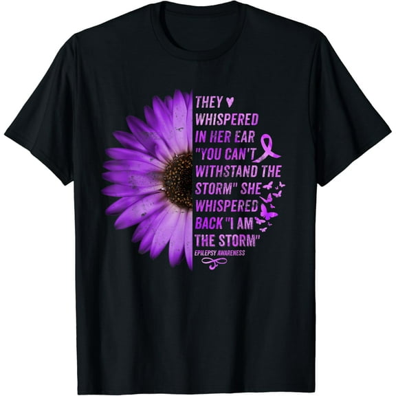 Epilepsy Awareness They Whispered In Her Ear Flower Ribbon T-Shirt mens t shirt，black，women，funny，misfits，men，journey