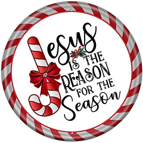 Round Tin Christmas Signs Jesus Is The Reason For The Season Sign Christmas Wreath Metal Sign Outdoor Indoor Wall Panel Retro Vintage Mural 8"x8"