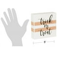 thumbnail image 3 of Collins Painting Trick OR Treat Wood Block Sign 5 x 5 x 1.5 Orange, 3 of 6