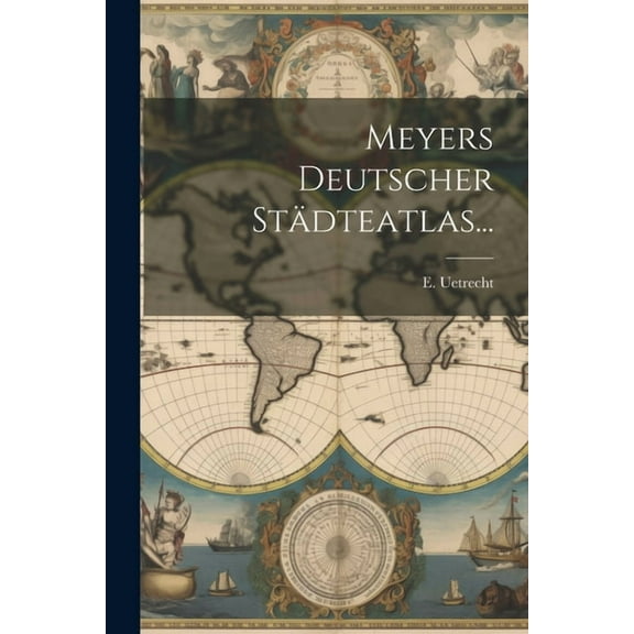 Meyers Deutscher Städteatlas... (Paperback)