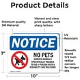 thumbnail image 2 of (2 Pack) No Pets Service Animals Allowed OSHA Notice Sign 10 Inch X 7 Inch Vinyl Label Decal Sticker Weather Resistant, UV Protected for Workplace, Business, and Construction Site, Made, 2 of 7