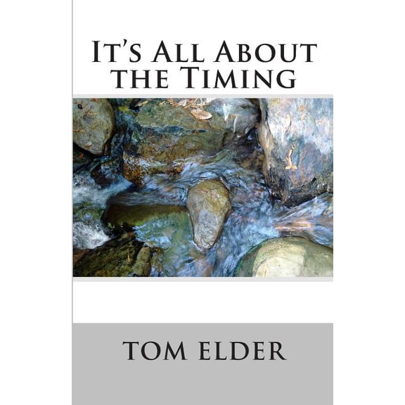 It's All About the Timing, (Paperback)