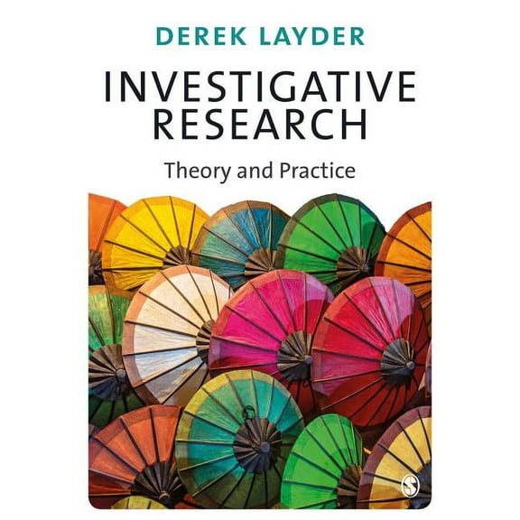 Investigative Research: Theory and Practice, (Hardcover)