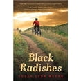 thumbnail image 1 of Pre-Owned Black Radishes (Hardcover) 9780385907484, 1 of 1