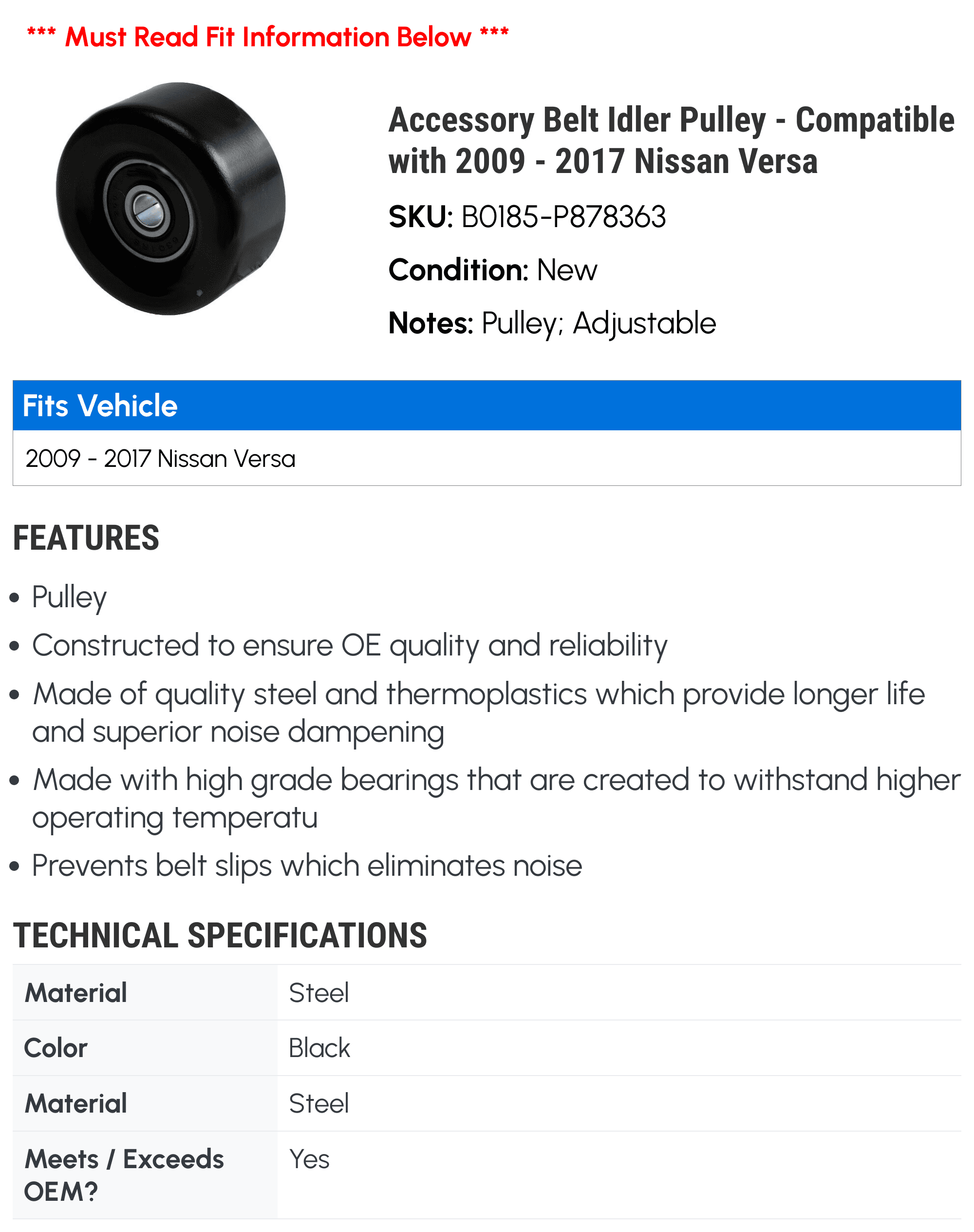Accessory Belt Idler Pulley - Compatible with 2009 - 2017 Nissan Versa 2010 2011 2012 2013 2014 2015 2016