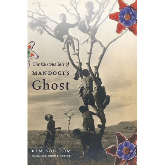 Weatherhead Books on Asia The Curious Tale of Mandogi's Ghost, (Hardcover)
