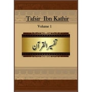 Tafsir Ibn Kathir: Volume 1, (Paperback)