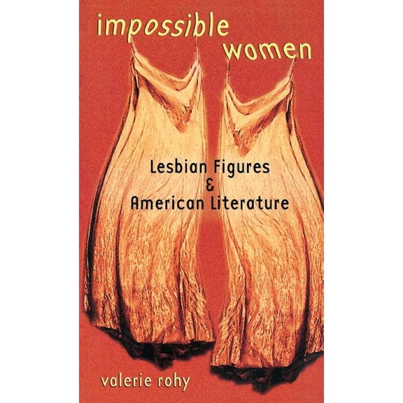 Impossible Women, (Hardcover)