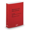thumbnail image 1 of Pre-Owned Bankruptcy Code, Rules and Forms, 2013 E (Paperback) 0314949747 9780314949745, 1 of 1