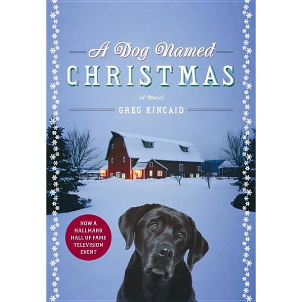 A Dog Named Christmas Hardcover Walmart Walmart a-dog-named-christmas-hardcover-walmart-walmart