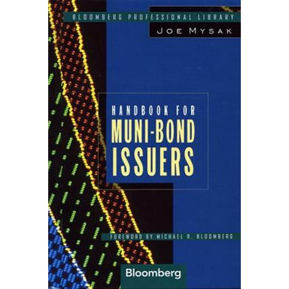 Pre-Owned Handbook for Muni-Bond Issuers (Hardcover) 1576600238 9781576600238