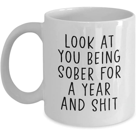 1 Year Sober Mug 1st Sobriety Anniversary Coffee Cup Recovery Present Clean Tea Mug White 11oz