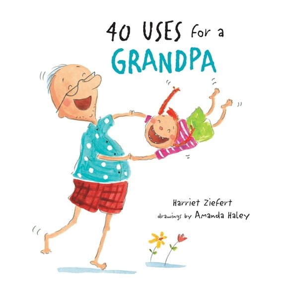 Uses Books 40 Uses for a Grandpa, (Paperback)