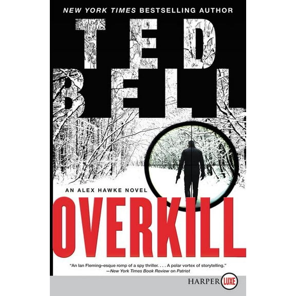 Overkill: An Alex Hawke Novel