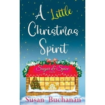 A Little Christmas Spirit, (Paperback)