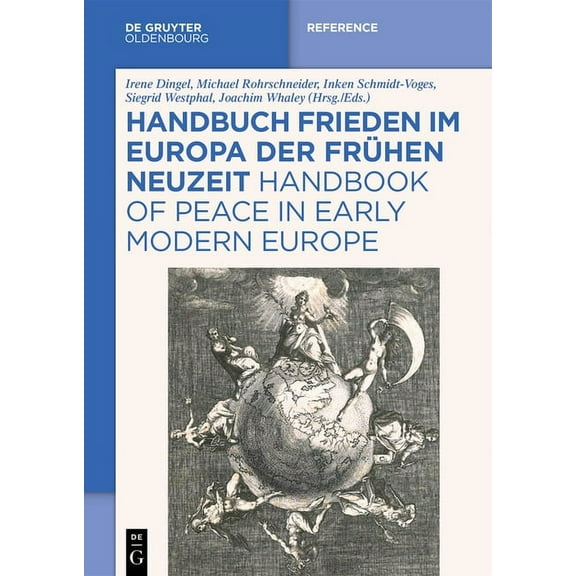 Handbuch Frieden Im Europa Der Frühen Neuzeit / Handbook of Peace in Early Modern Europe, (Paperback)