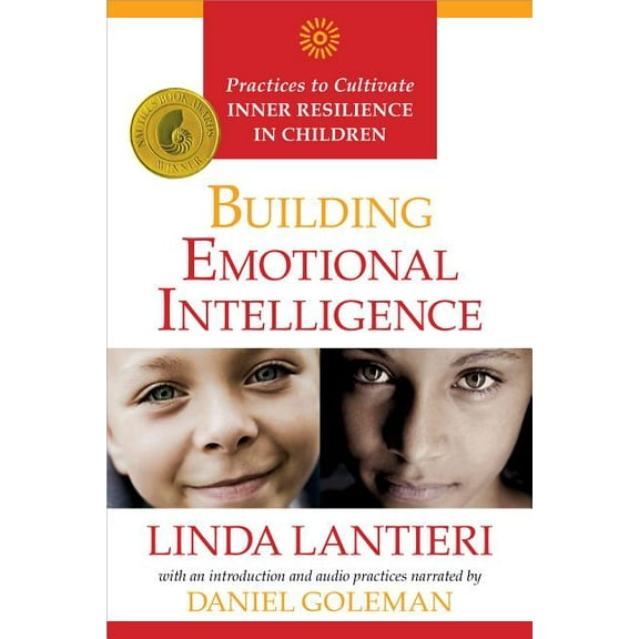 Building Emotional Intelligence: Practices to Cultivate Inner Resilience in Children, (Paperback)