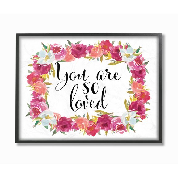 The Stupell Home Decor Collection You Are So Loved Floral Wreath Oversized Framed Giclee Texturized Art, 16 x 1.5 x 20