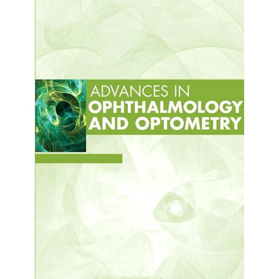 Advances Advances in Ophthalmology and Optometry, 2025: Volume 10-1, Book 10, (Hardcover)