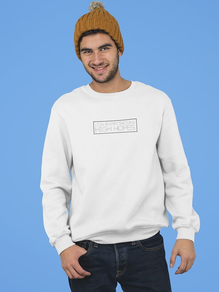 low expectations high hopes t shirt